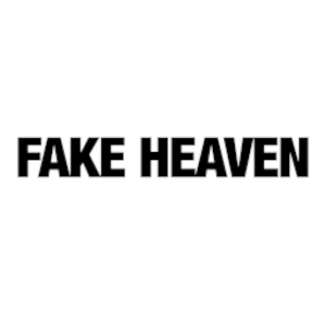 FAKE HEAVEN